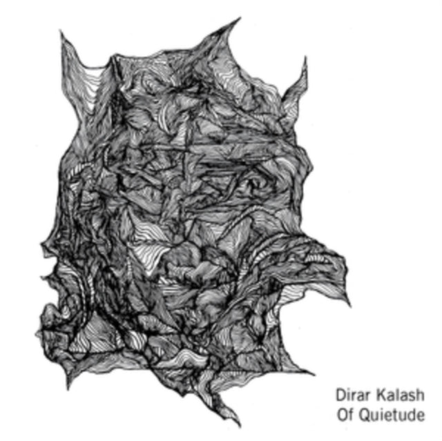 Dirar Kalash - Of Quietude (CD)
