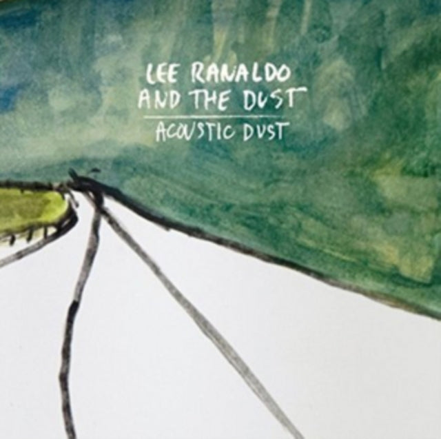 Lee Ranaldo & The Dust - Acoustic Dust (CD)