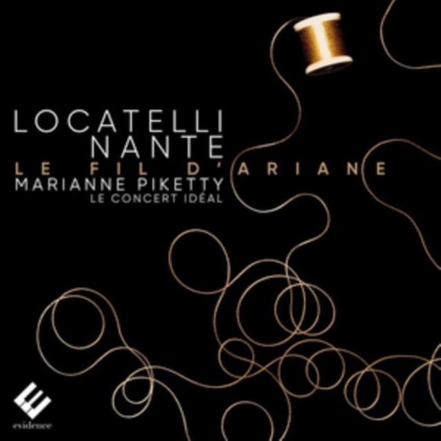 Marianne Piketty; Le Concert Idéal - Locatelli, Nante: Le Fil D'Ariane (CD)