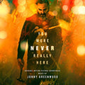 Jonny Greenwood - You Were Never Really Here (Vinyl) (US Import)