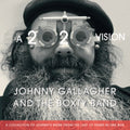 Johnny Gallagher - 2020 Vision (CD)