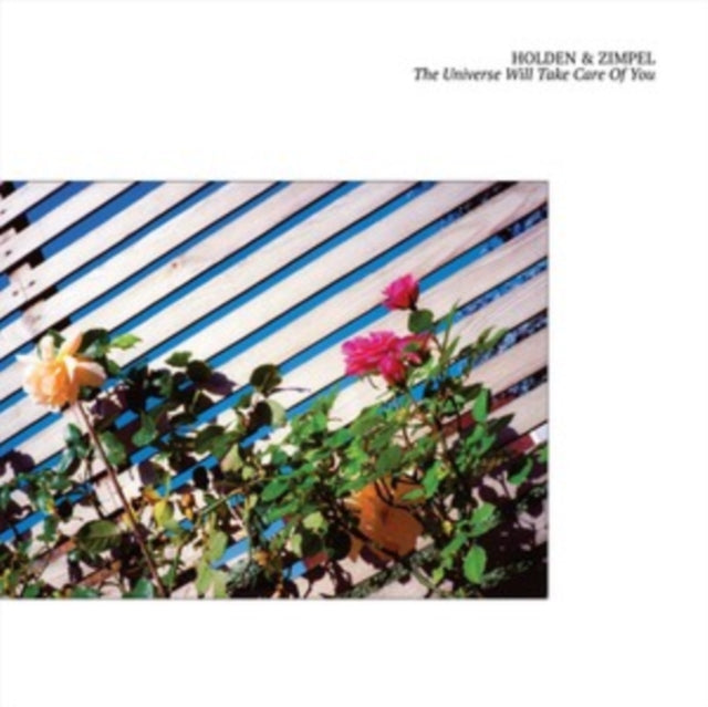 Holden & Zimpel - Universe Will Take Care Of You (Vinyl) (US Import)