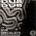 Dub Specialists - Dub To Dub Break To Break (Vinyl) (US Import)