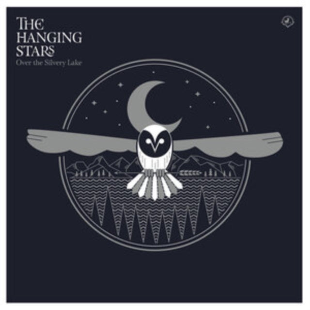Hanging Stars - Over The Silvery Lake (Vinyl) (US Import)