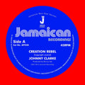 Johnny Clarke - Creation Rebel/Version (Vinyl Single) (US Import)