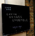 Gavin Bryars Ensemble - Live At Cafe Oto (CD)