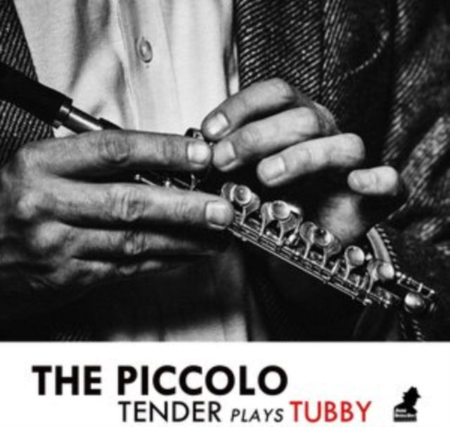 Tenderlonious - Piccolo - Tender Plays Tubby (CD)