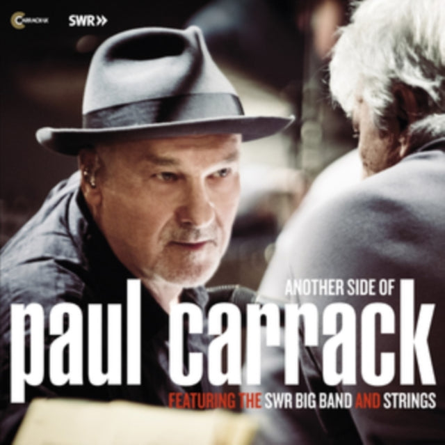 Paul Carrack - Another Side Of Paul Carrack Featuring The SWR Big Band & Strings (CD)