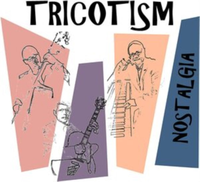 Tricotism - Nostalgia (CD)