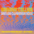 Graham Collier - British Conversations (CD)