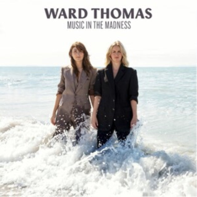 Ward Thomas - Music In The Madness (CD)