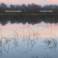 Christine Tobin - Returning Weather (CD)