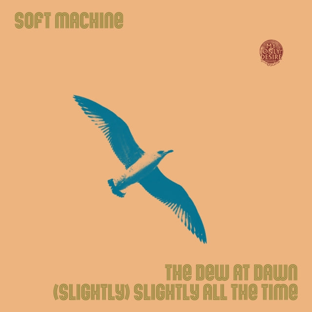 Soft Machine - Dew At Dawn/(Slightly) Slightly All The Time (Vinyl Single) (US Import)