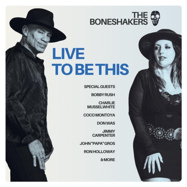 Boneshakers - Live To Be This (Vinyl) (US Import)