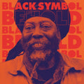 Black Symbol - Behold (Vinyl) (US Import)