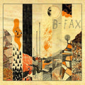 B-Fax - B-Fax (Vinyl) (US Import)