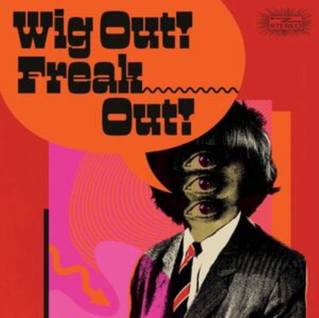 Various Artists - Wig Out! Freak Out! (2LP/Coloured Vinyl) (Vinyl) (US Import)