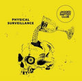 Jagged Baptist Club - Physical Surveillance (Yellow Vinyl) (Vinyl) (US Import)