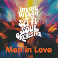 Irvine Welsh - Men In Love (Solid Orange Vinyl) (Vinyl) (US Import)