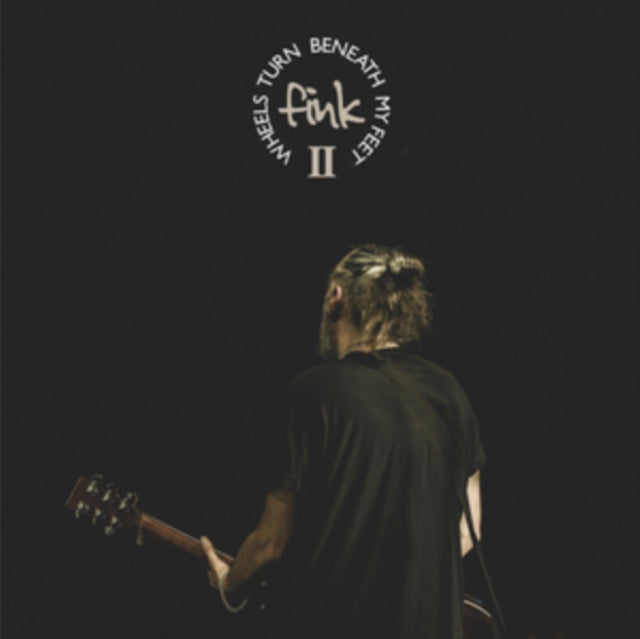 Fink - Wheels Turn Beneath My Feet II (2LP) (Vinyl) (US Import)