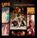 Yes - In The Beginning Volume 2 (CD)