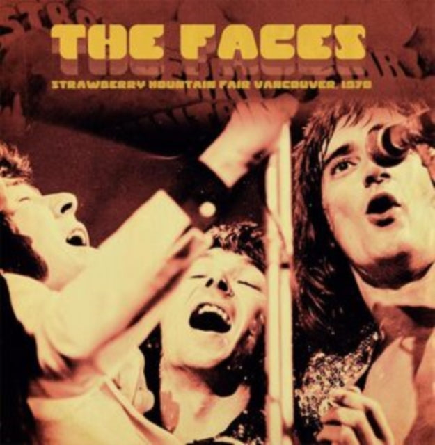 Faces - Strawberry Mountain Fair, Vancouver 1970 (180g/Yellow Vinyl) (Vinyl) (US Import)