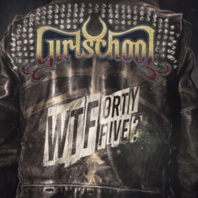 Girlschool - Wtfortyfive? (Vinyl) (US Import)