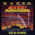 Alcatrazz - Take No Prisoners (CD)