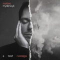 Matteo Myderwyk - Brief Nostalgia (CD)