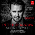 Michael Spyres - In The Shadows (CD)