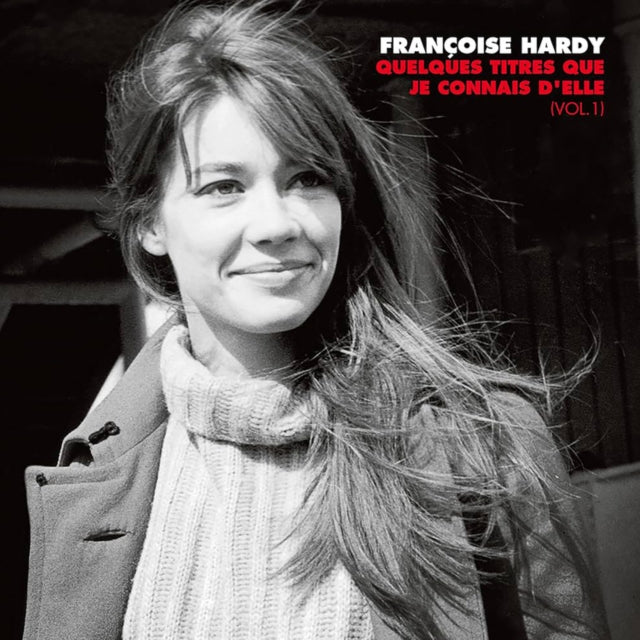 Francoise Hardy - Quelques Titres Que Je Connais D'Elle (Vol. 1) (2LP) (Vinyl) (US Import)