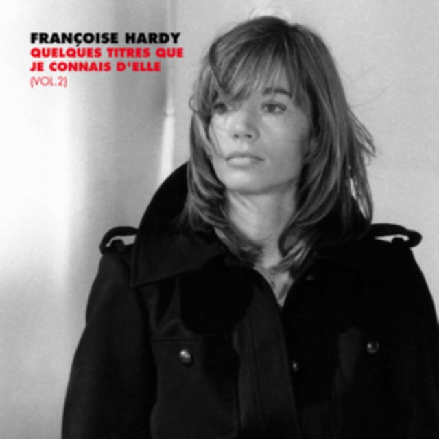 Francoise Hardy - Quelques Titres Que Je Connais D'Elle (Vol. 2) (2LP) (Vinyl) (US Import)