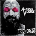 Massive Wagons - Triggered! (Vinyl) (US Import)