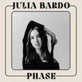 Julia Bardo - Phase (DL Card) (Vinyl) (US Import)