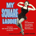 Nancy Walker - My Square Laddie (CD)