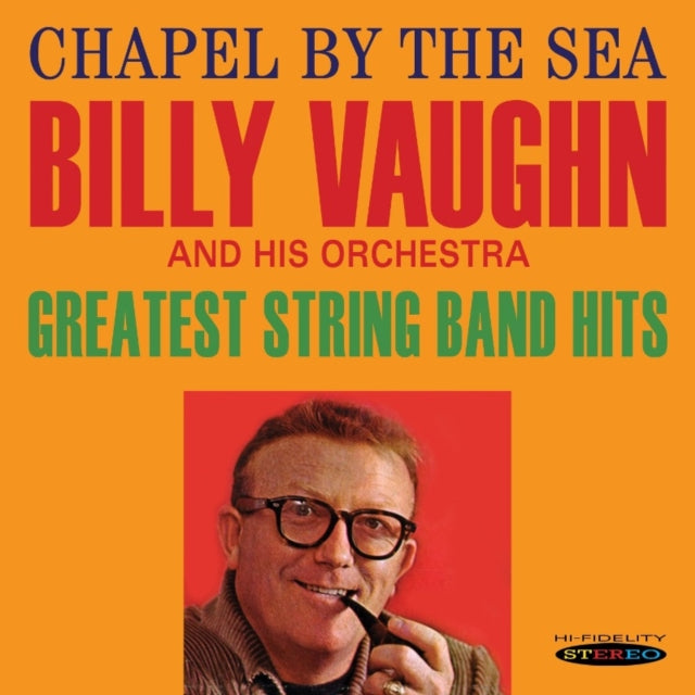 Vaughn Billy/Orchestra - Chapel By The Sea/Greatest STR (CD) (US Import)