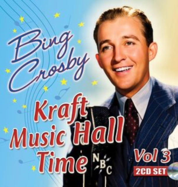 Bing Crosby - Kraft Music Hall Time Vol 3 (Digitally Remastered) (2CD) (CD) (US Import)