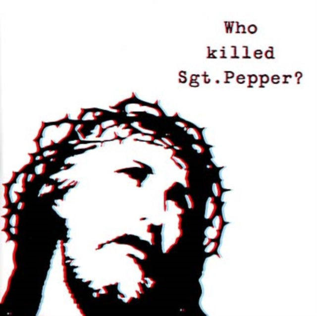 Brian Jonestown Massacre - Who Killed SGT Pepper (Vinyl) (US Import)