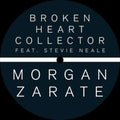 Morgan Zarate - Broken Heart Collector (Feat. Stevie Neal) (Vinyl) (US Import)