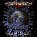 Faith Circus - Turn Up The Band (Bonus Disc) (CD)