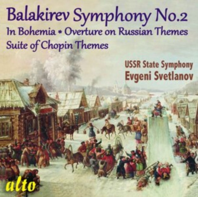 Evgeni Svetlanov; Ussr Symphony Orchestra - Balakirev Symphony 2 / In Bohemia / Etc (CD)