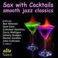 Various Artists - Sax With Cocktails-Smooth (CD)