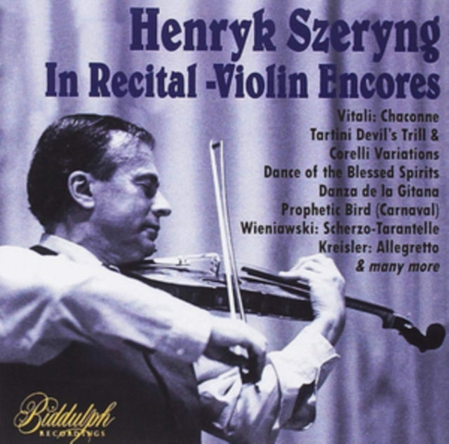Henryk Szeryng - Henryk Szeryng: In Recital - Violin Encores (CD)