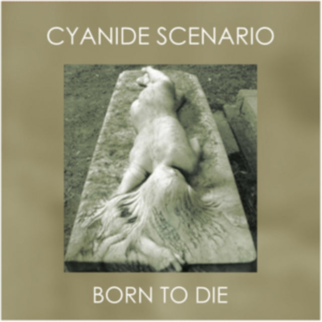 Cyanide Scenario - Born To Die (Vinyl) (US Import)