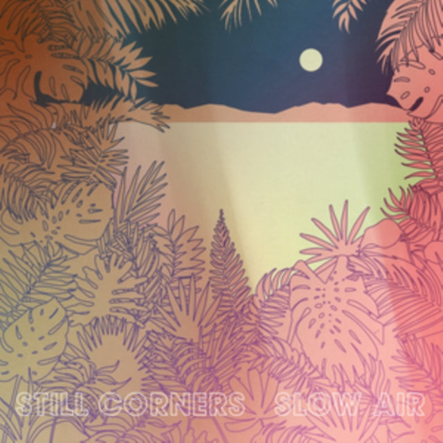 Still Corners - Slow Air (CD) (US Import)