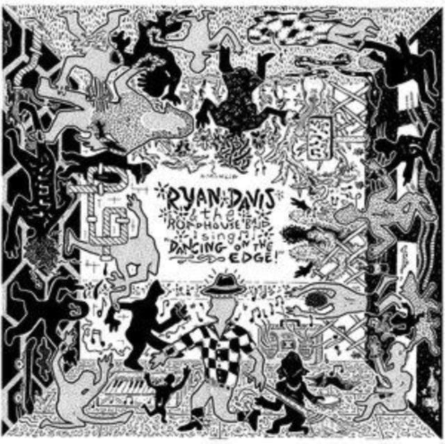 Ryan Davis & The Roadhouse Band - Dancing On The Edge (CD)