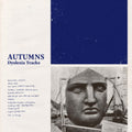 Autumns - Dyslexia Tracks (Vinyl) (US Import)