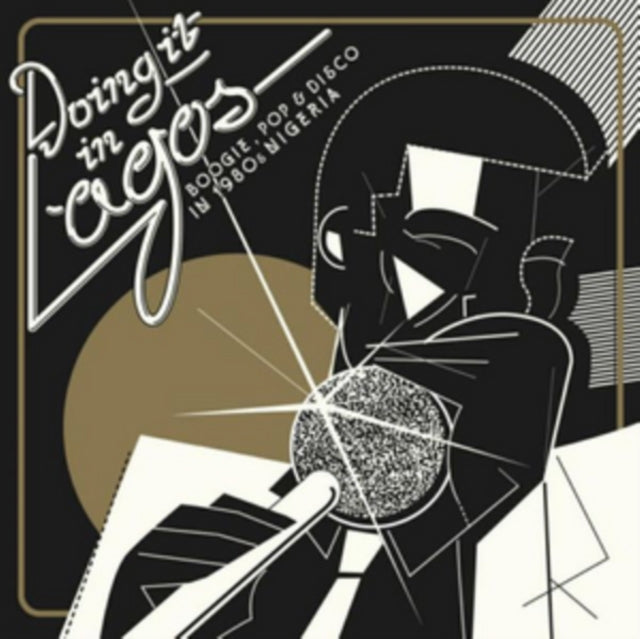Various Artists - Doing It In Lagos: Boogie Pop & Disco In 1980S Nigeria (CD)
