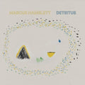 Marcus Hamblett - Detritus (CD)