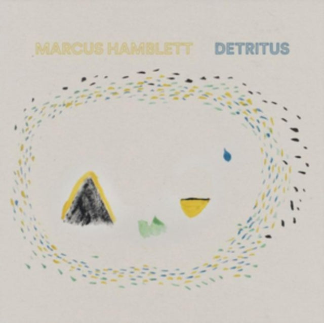 Marcus Hamblett - Detritus (CD)
